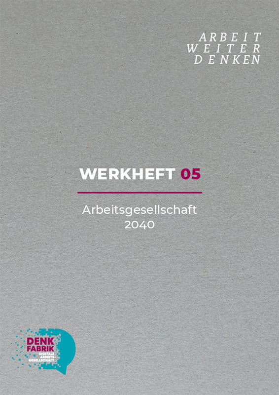 Werkheft 05: Arbeit weiter denken